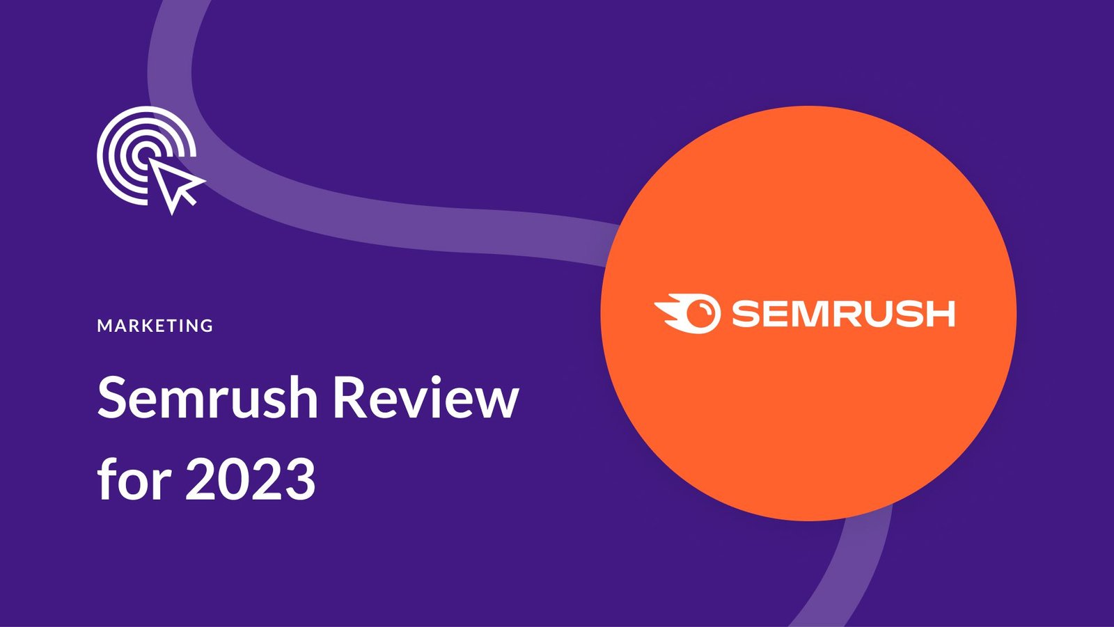 Semrush Review